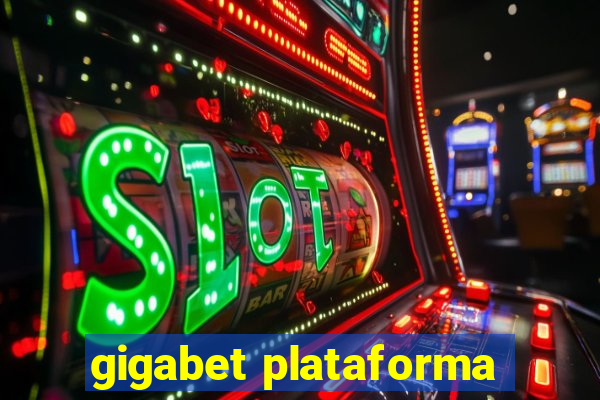gigabet plataforma